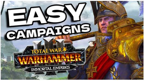 warhammer 3 easiest campaign.